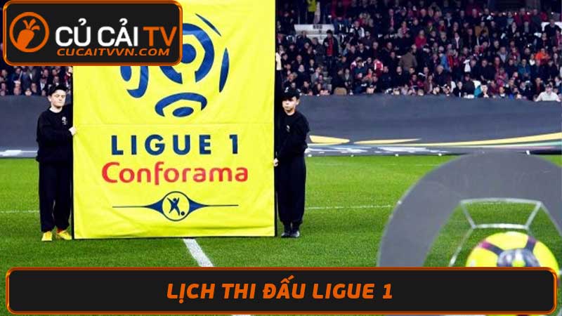 Lịch thi đấu Ligue 1 Pháp - Bóng đá Pháp Mới Nhất 2024