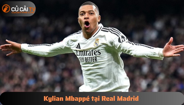 Kylian Mbappé tại Real Madrid