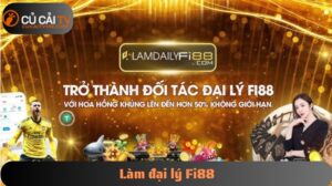 Làm đại lý Fi88 hoa hồng tiền tỷ thật không?